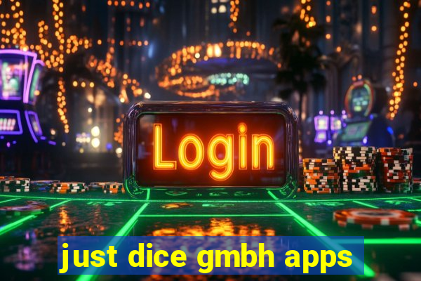 just dice gmbh apps